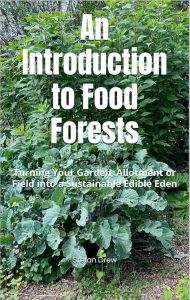 An Introduction To Food Forests book