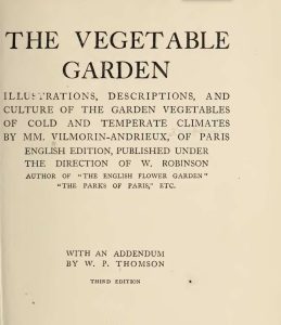 Vilmorin's book, The Vegetable Garden. 